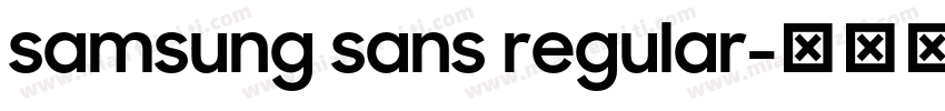 samsung sans regular字体转换